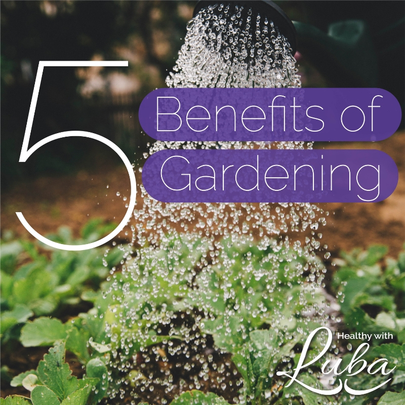 5 Benefits of Gardening